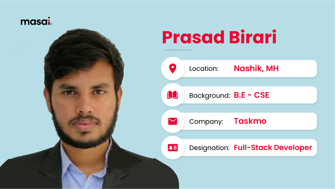 How an aspiring entrepreneur became a full-stack developer - Prasad’s Journey