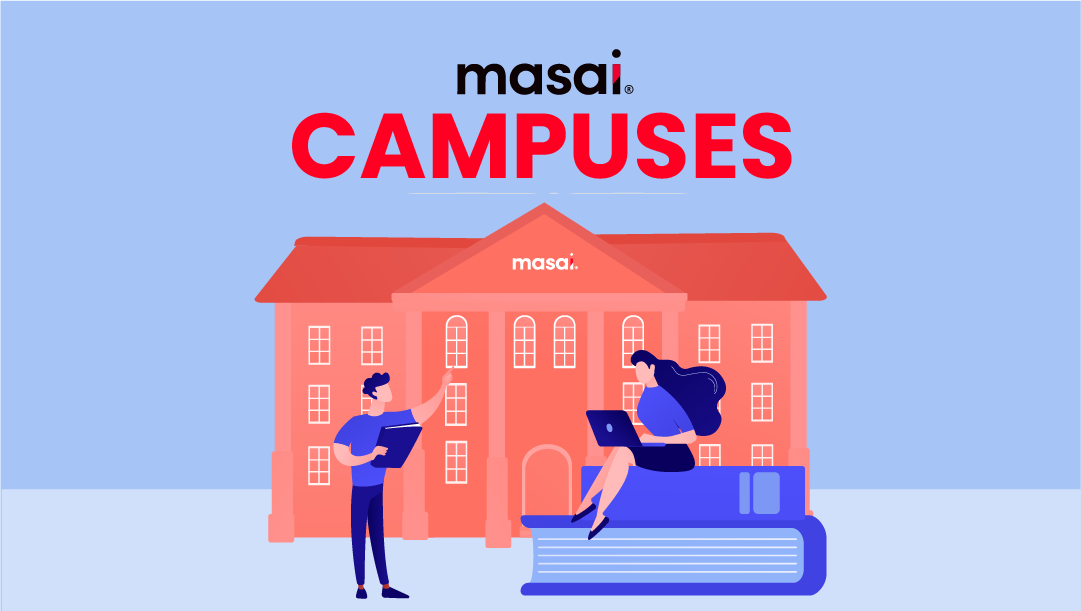 Masai Campuses