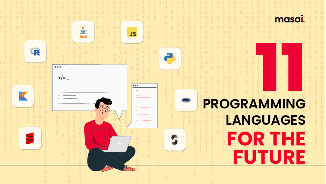 11 Programming Languages For the Future