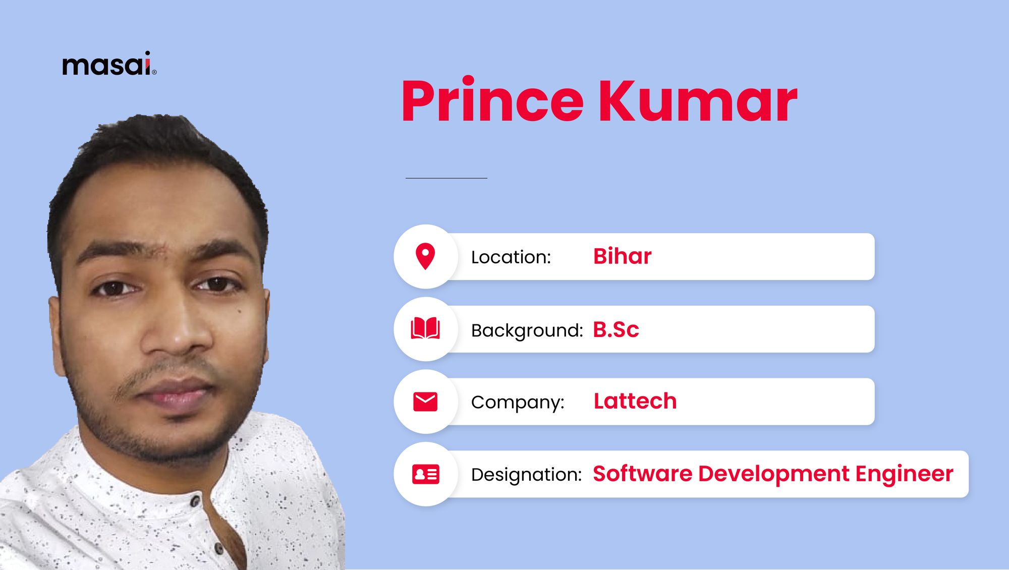 Prince Kumar - A Masai graduate now working as SDE at Lattech